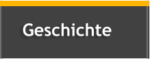 Geschichte